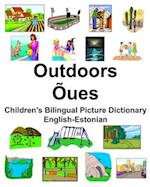 English-Estonian Outdoors/Õues Children's Bilingual Picture Dictionary