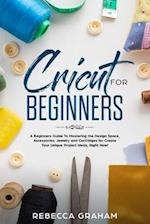 Cricut for Beginners