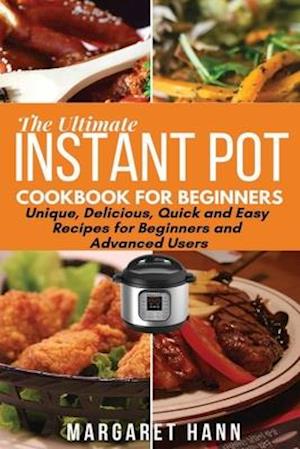 The Ultimate Instant Pot Cookbook