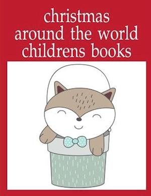 Christmas Around The World Childrens Books