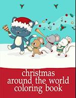 Christmas Around The World Coloring Book