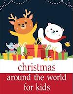 Christmas Around The World For Kids