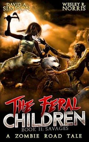 The Feral Children 2