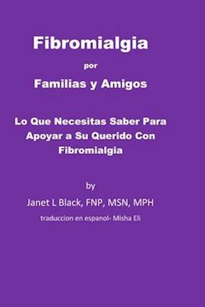 Fibromialgia por Familias y Amigos