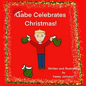 Gabe Celebrates Christmas!