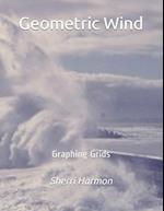 Geometric Wind