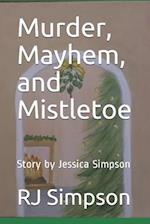 Murder, Mayhem, and Mistletoe