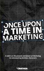 Once Upon A Time In Marketing