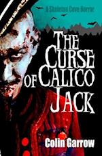 The Curse of Calico Jack