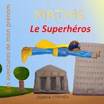 Mathis le Superhéros