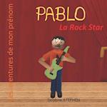 Pablo la Rock Star