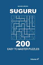 Suguru - 200 Easy to Master Puzzles 9x9 (Volume 7)