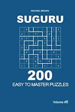 Suguru - 200 Easy to Master Puzzles 9x9 (Volume 8)