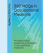 500 MCQs in Occupational Medicine