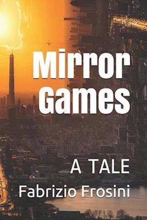 Mirror Games