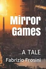 Mirror Games