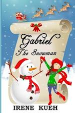 Gabriel The Snowman