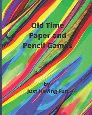 Old Time Paper and Pencil Games