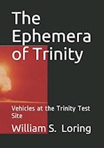 The Ephemera of Trinity