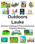 English-Lithuanian Outdoors/Lauke Children's Bilingual Picture Dictionary