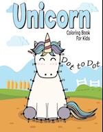Dot to Dot Unicorn Coloring Book For Kids