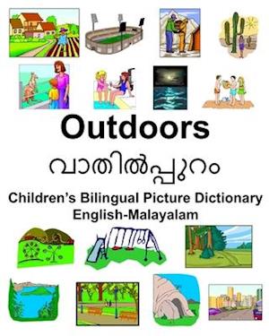 English-Malayalam Outdoors/&#3381;&#3390;&#3364;&#3391;&#3453;&#3370;&#3405;&#3370;&#3393;&#3377;&#3330; Children's Bilingual Picture Dictionary