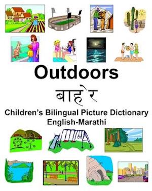 English-Marathi Outdoors/&#2348;&#2366;&#2361;&#2375;&#2352; Children's Bilingual Picture Dictionary