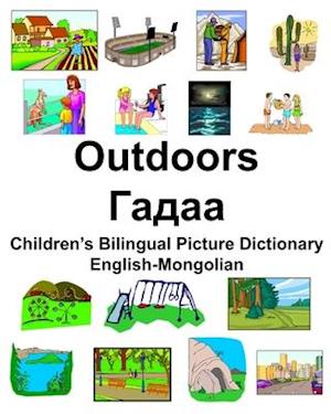 English-Mongolian Outdoors/&#1043;&#1072;&#1076;&#1072;&#1072; Children's Bilingual Picture Dictionary