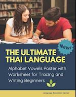 The Ultimate Thai Language Alphabet Vowels Poster with Worksheet for Tracing and Writing Beginners