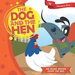 The Dog and the Hen