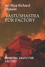 Vastushastra for Factory