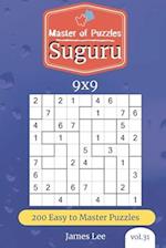 Master of Puzzles - Suguru 200 Easy to Master Puzzles 9x9 (vol. 31)