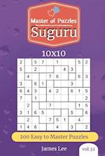 Master of Puzzles - Suguru 200 Easy to Master Puzzles 10x10 (vol. 32)