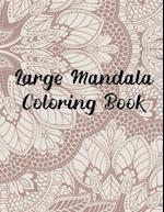 Large Mandala Coloring Book