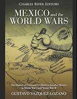 Mexico and the World Wars