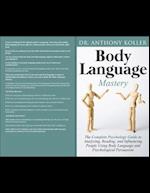 Body Language Mastery