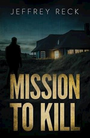 Mission to Kill