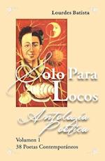 Solo para locos Antología poética Vol 1 2nd edición