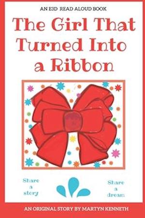 The Girl That Turned Into a Ribbon