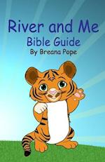 River And Me Bible Guide
