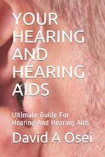 Your Hearing and Hearing AIDS