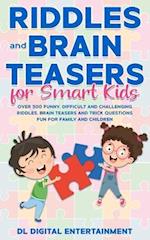 Riddles and Brain Teasers for Smart Kids