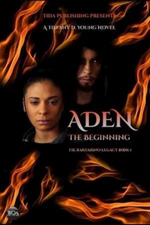 Aden The Beginning