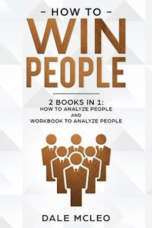 How to Win People