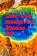 Gelber Stein National Park, Wyoming, USA