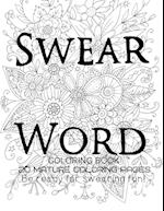 Swear Word Coloring Book - Be Ready For swearing fun!