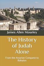 The History of Judah Alone
