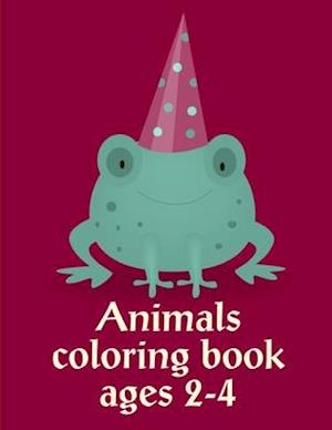 Animals Coloring Book Ages 2-4