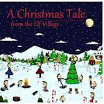 A Christmas Tale from the Elf Village
