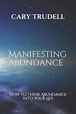 Manifesting Abundance